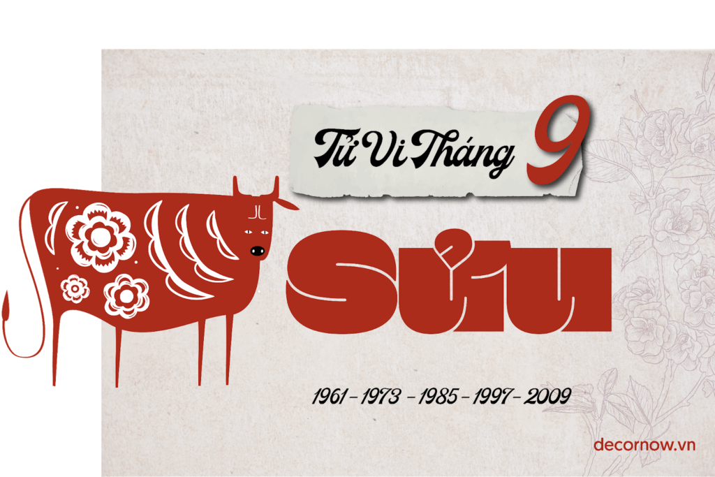 Tuổi Sửu - Tử Vi Tháng 9/2023 