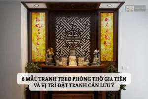 6 mẫu tranh treo phòng thờ gia tiên