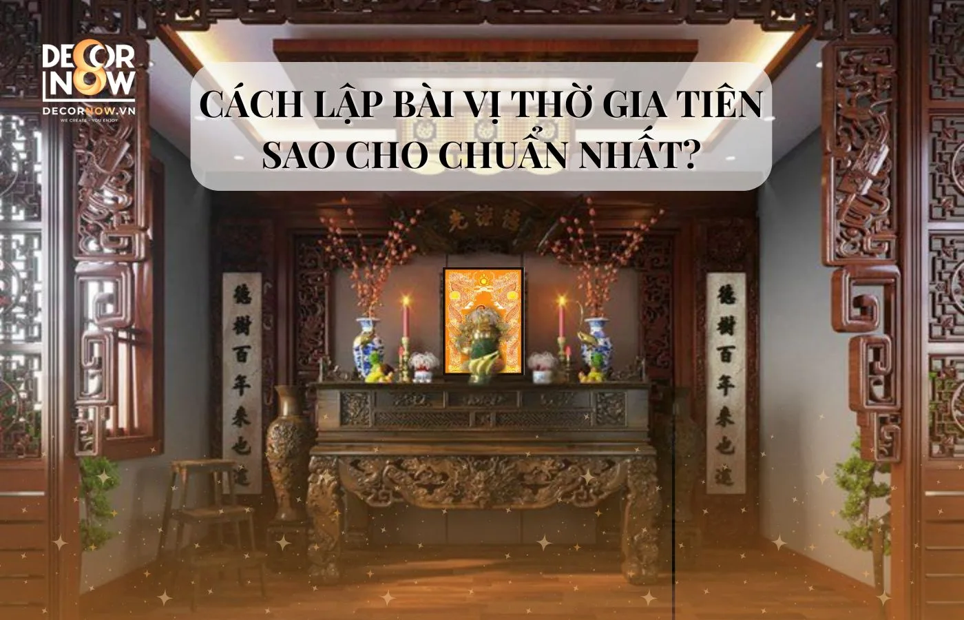 Cách lập bài vị gia tiên sao cho chuẩn 