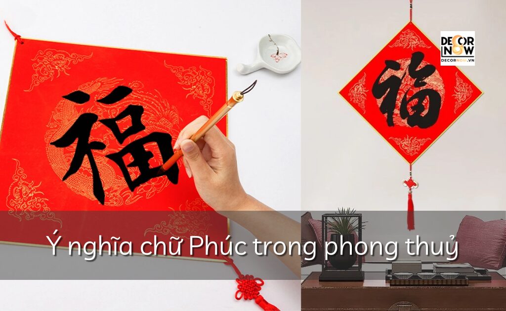 ý nghĩa của chữ Phúc trong phong thuỷ