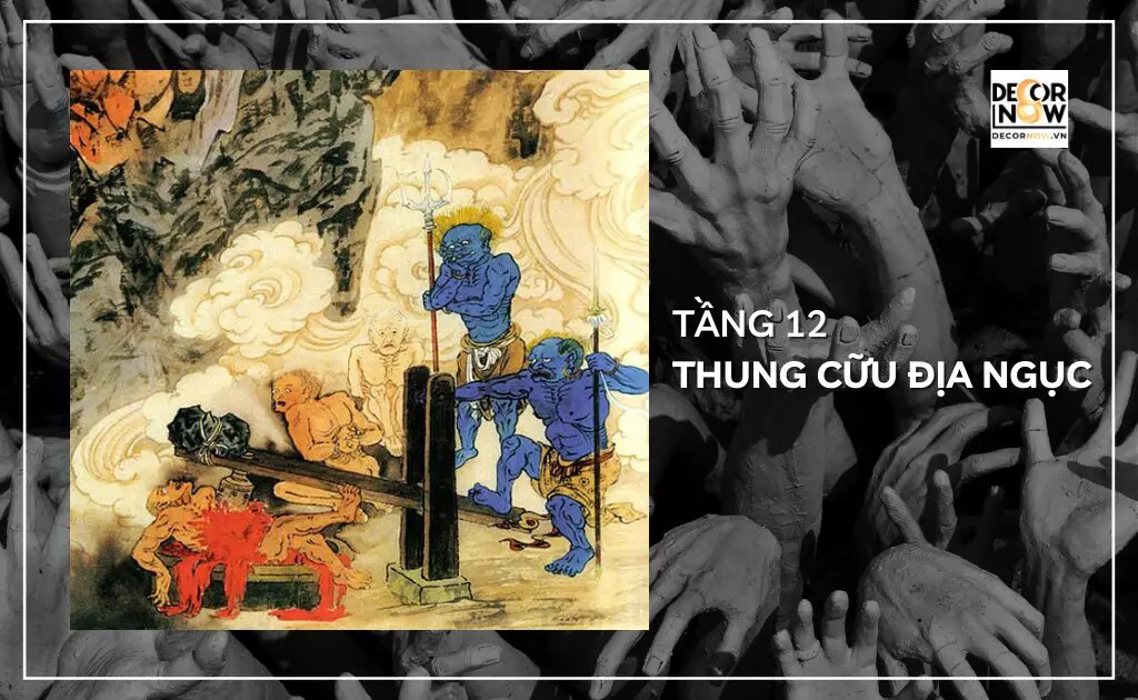 Thung Cữu địa ngục - Tầng thứ mười hai