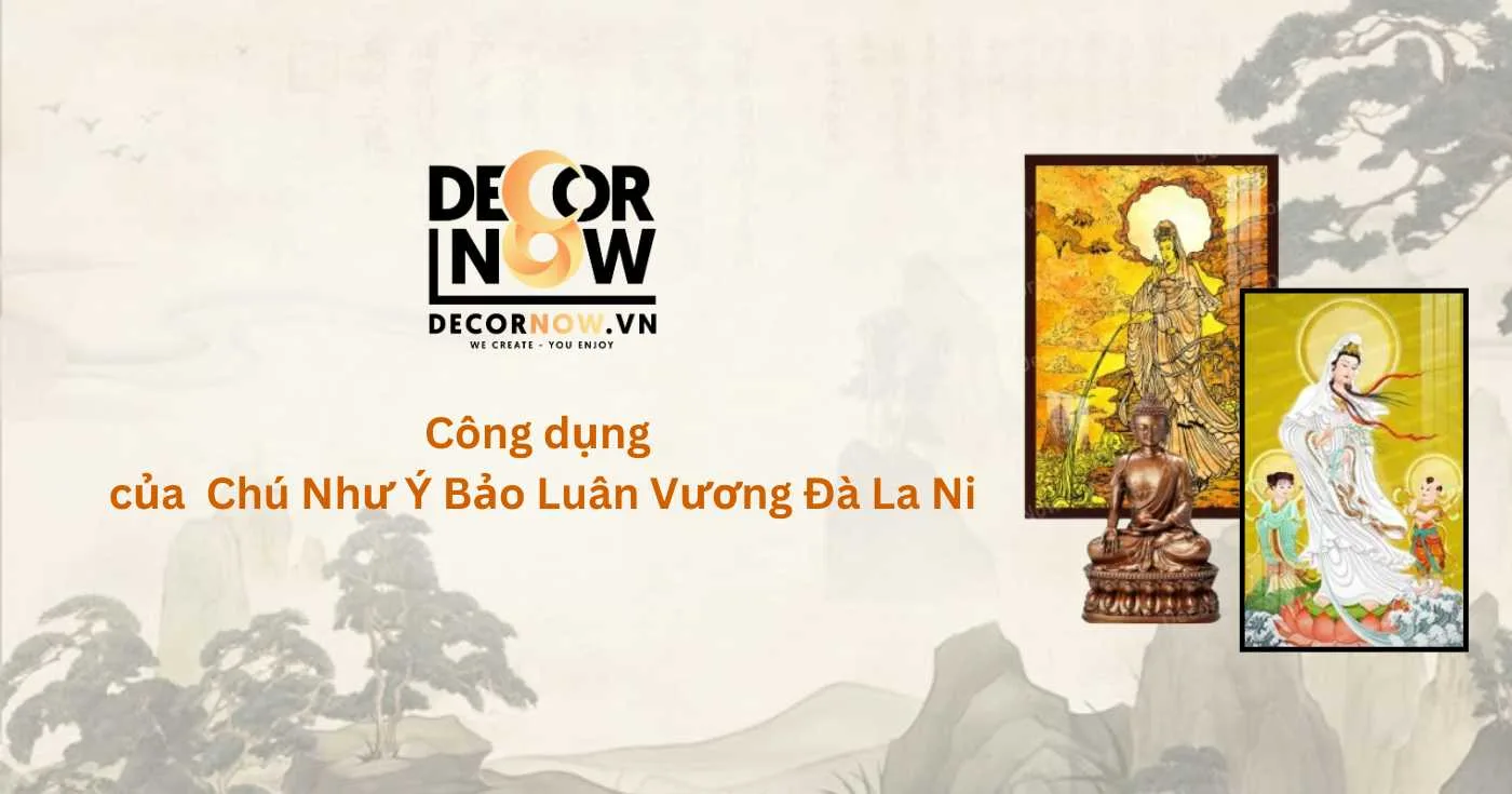 cong-dung-cua-chu-nhu-y-bao-luan-vuong-da-la-ni-decornow