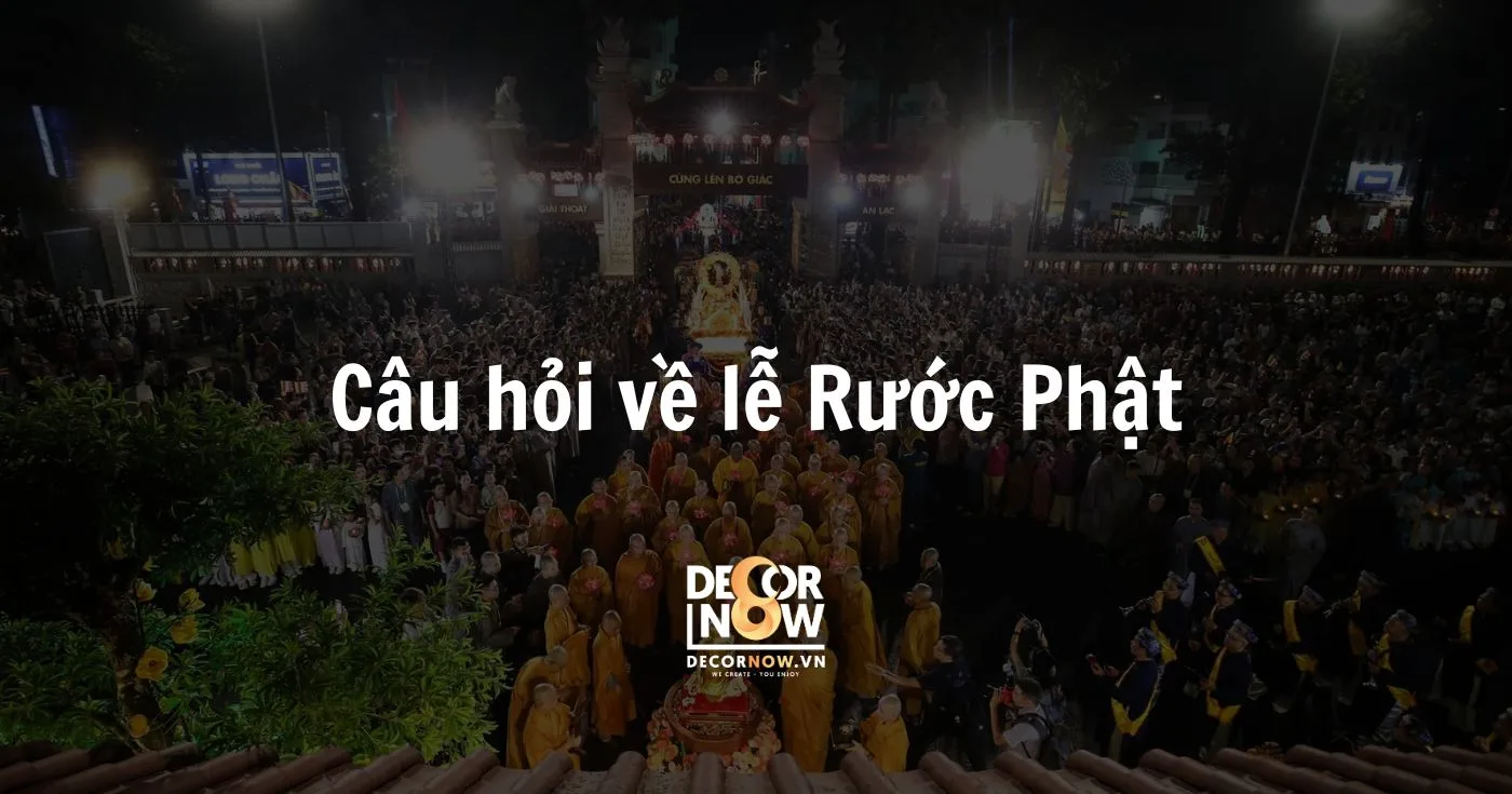 Cau hoi ve le Ruoc Phat