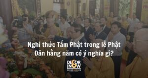 Nghi thức Tắm Phật trong lễ Phật Đản hằng năm có ý nghĩa gì