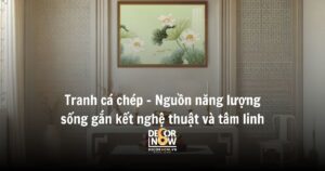 Tranh ca chep – Nguon nang luong song gan ket nghe thuat va tam linh
