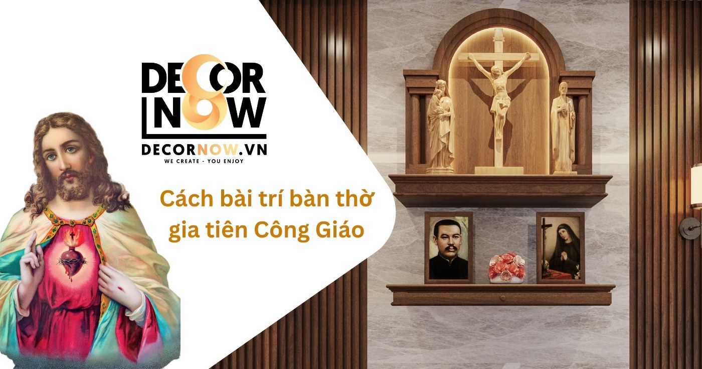 Cách trang trí bàn thờ gia tiên Công giáo