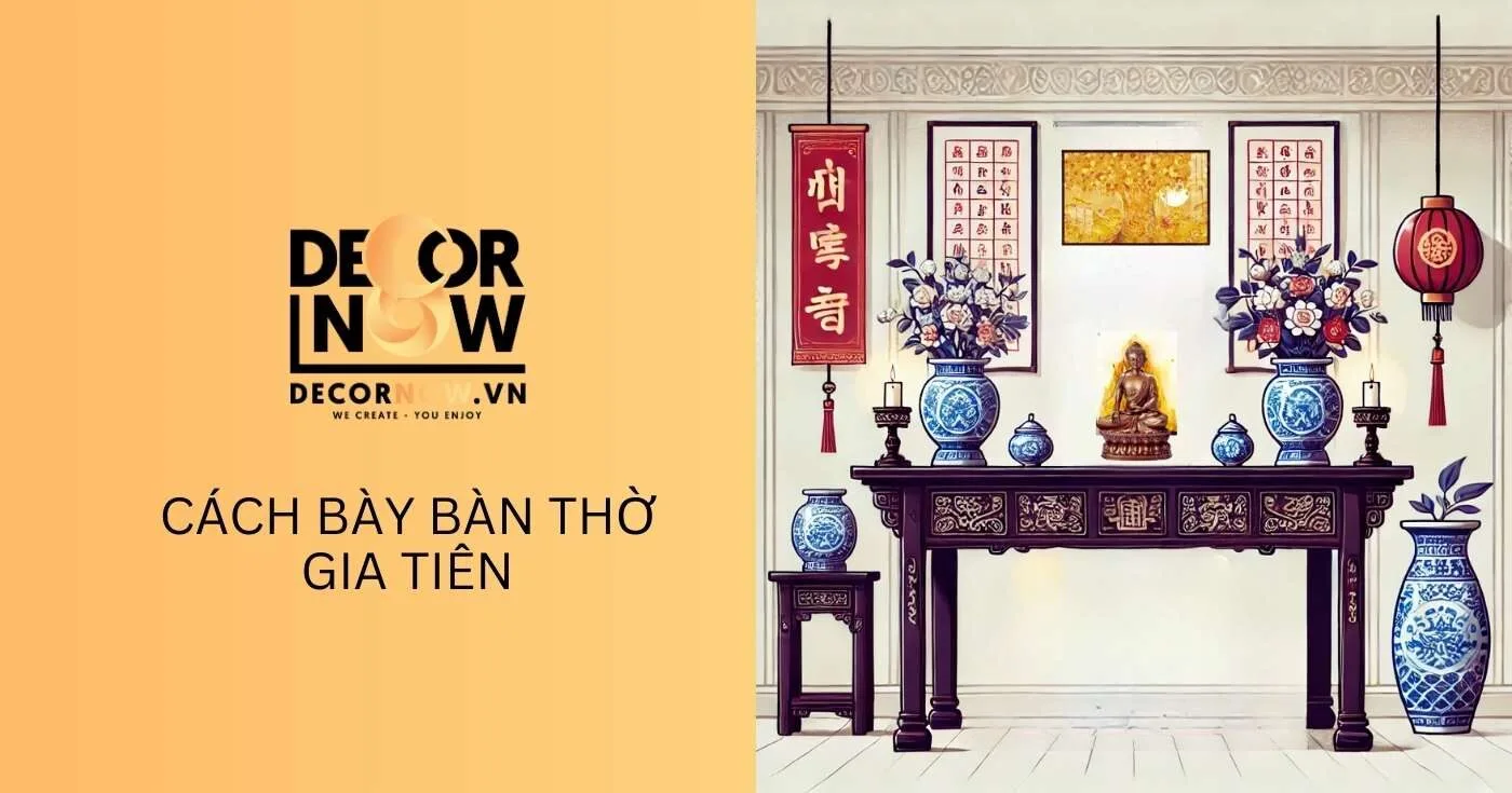 cách bày bàn thờ gia tiên