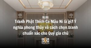 Tranh Phật Thích Ca Mâu Ni là gì_ Ý nghĩa phong thủy và cách chọn tranh chuẩn xác cho Quý gia chủ
