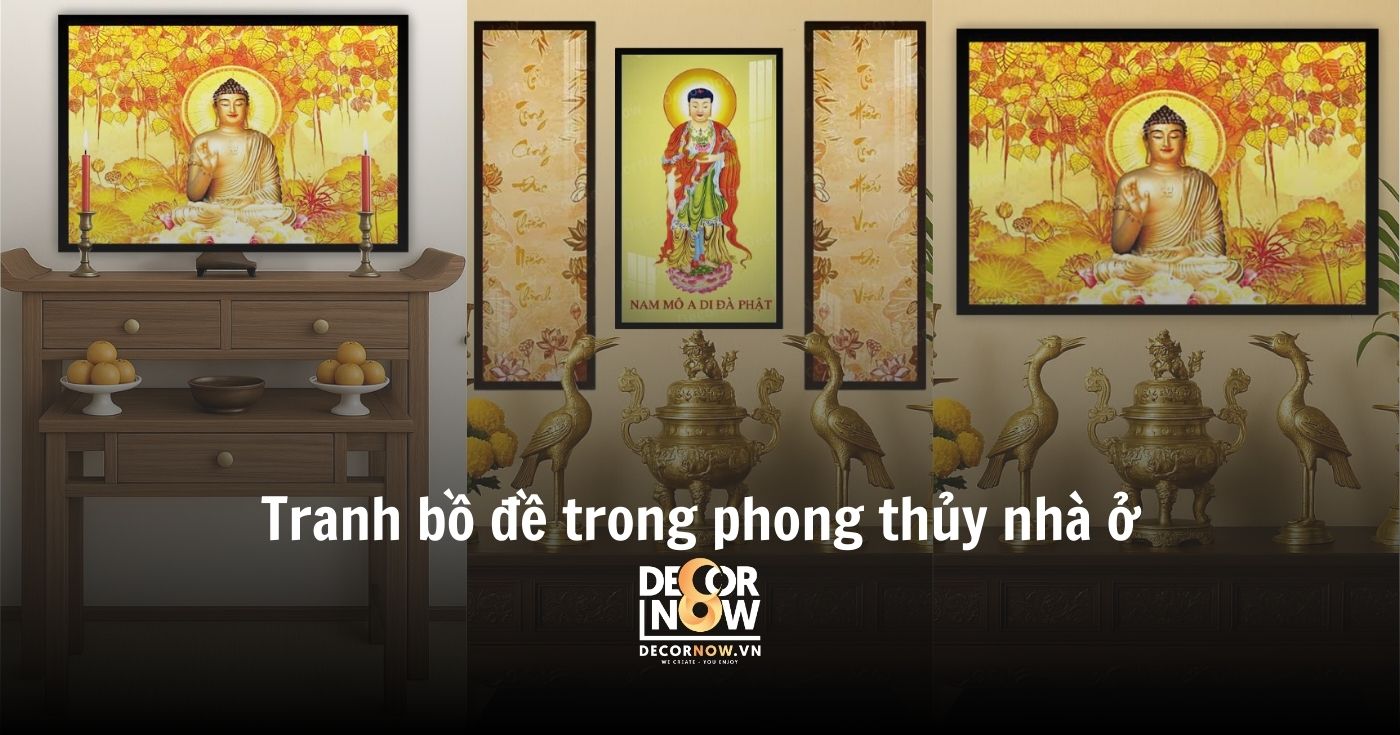 Tranh bồ đề: Cách bài trí tranh bồ đề mang tài lộc và an yên cho quý gia chủ mang tài lộc và an yên cho quý gia chủ 12 Tranh bồ đề trong phong thủy nhà ở