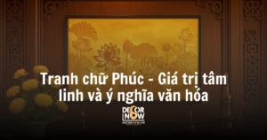Tranh chu Phuc – Gia tri tam linh va y nghia van hoa 1 1