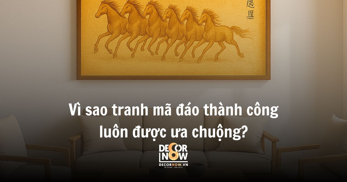 3 dòng tranh mã đáo thành công bán chạy ở DecorNow 9 Vì sao tranh mã đáo thành công luôn được ưa chuộng