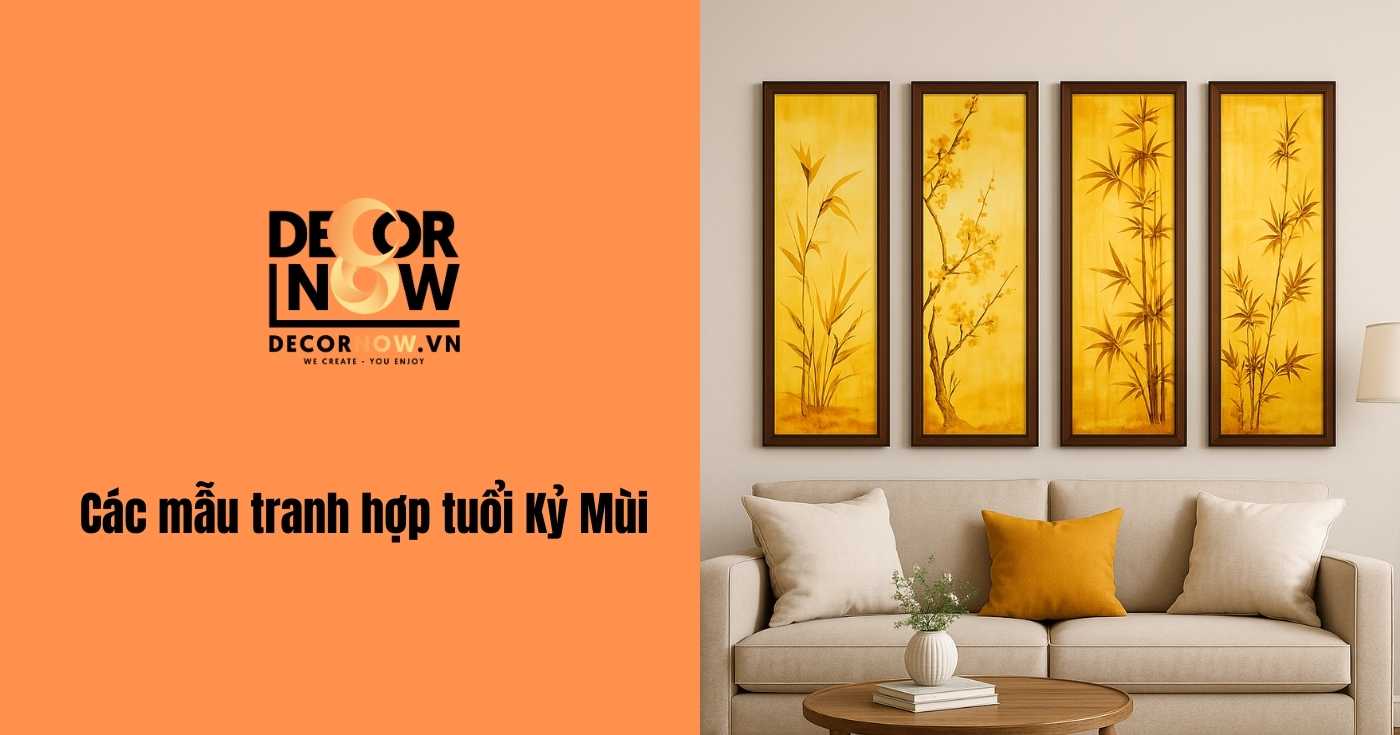 Cách chọn tranh phong thủy hợp tuổi Kỷ Mùi 1979 giúp tăng may mắn và tài lộc 7 Các mẫu tranh hợp tuổi Kỷ Mùi