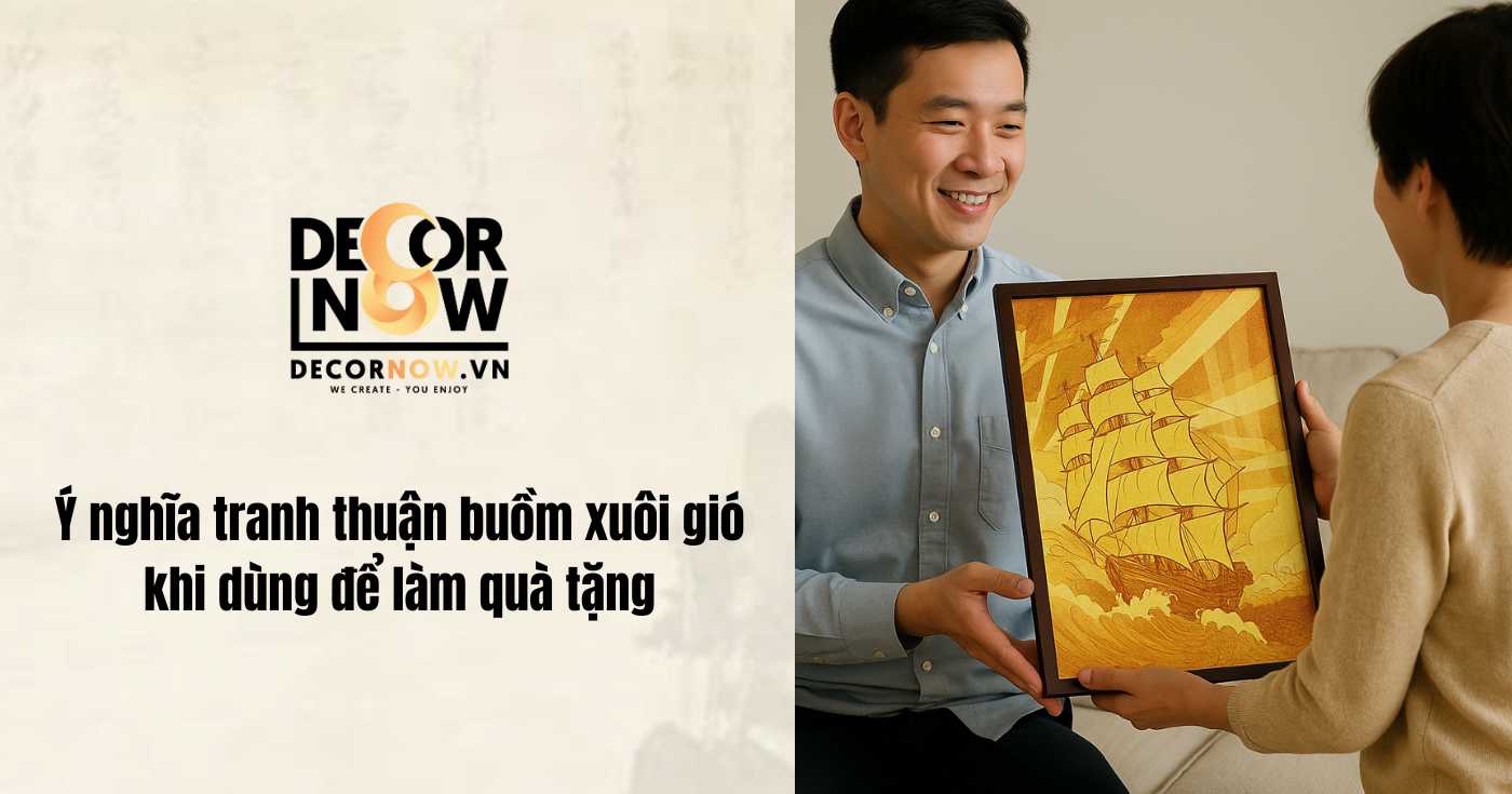 Khám phá 4 ý nghĩa tranh thuận buồm xuôi gió: Biểu tượng của tài lộc, thành công 8 Ý nghĩa tranh Thuận buồm xuối gió dùng làm quà tặng